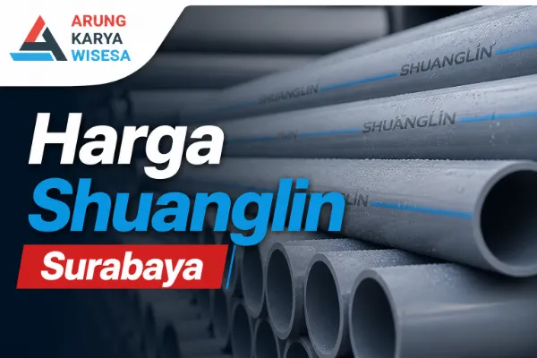 Harga Shuanglin Surabaya